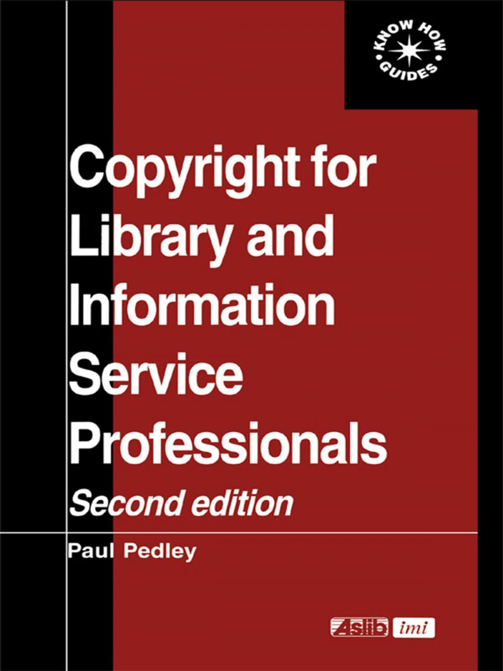 Big bigCover of Copyright for Library and Information Service Professionals