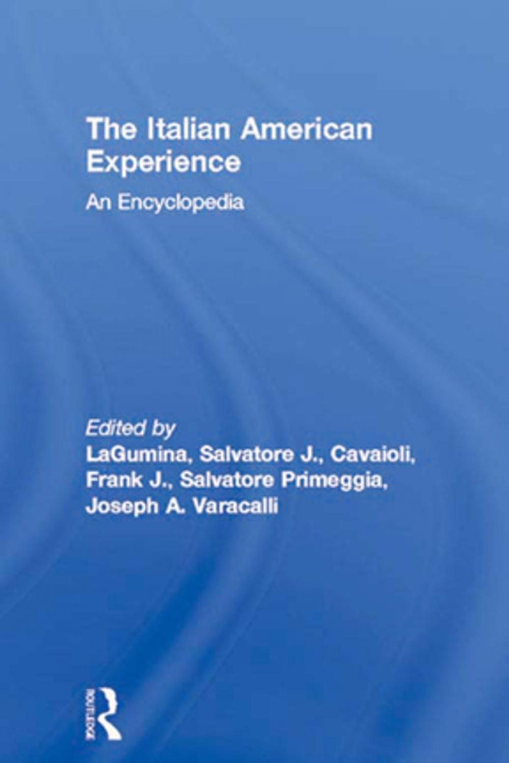 Big bigCover of The Italian American Experience