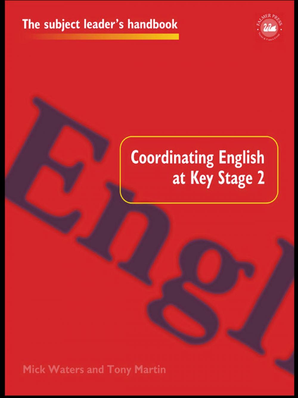 Big bigCover of Coordinating English at Key Stage 2