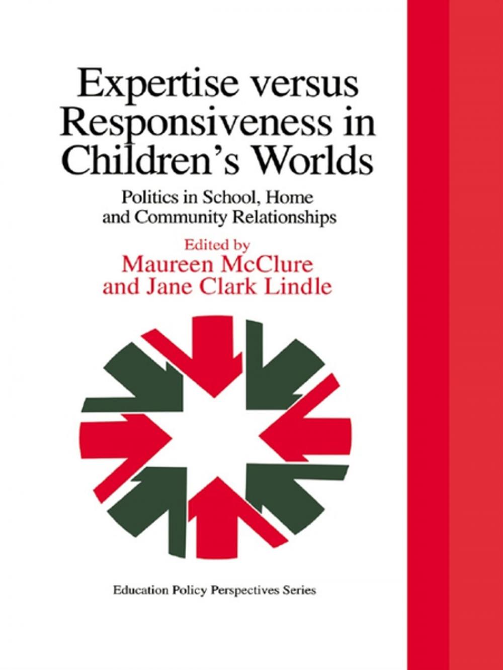 Big bigCover of Expertise Versus Responsiveness In Children's Worlds