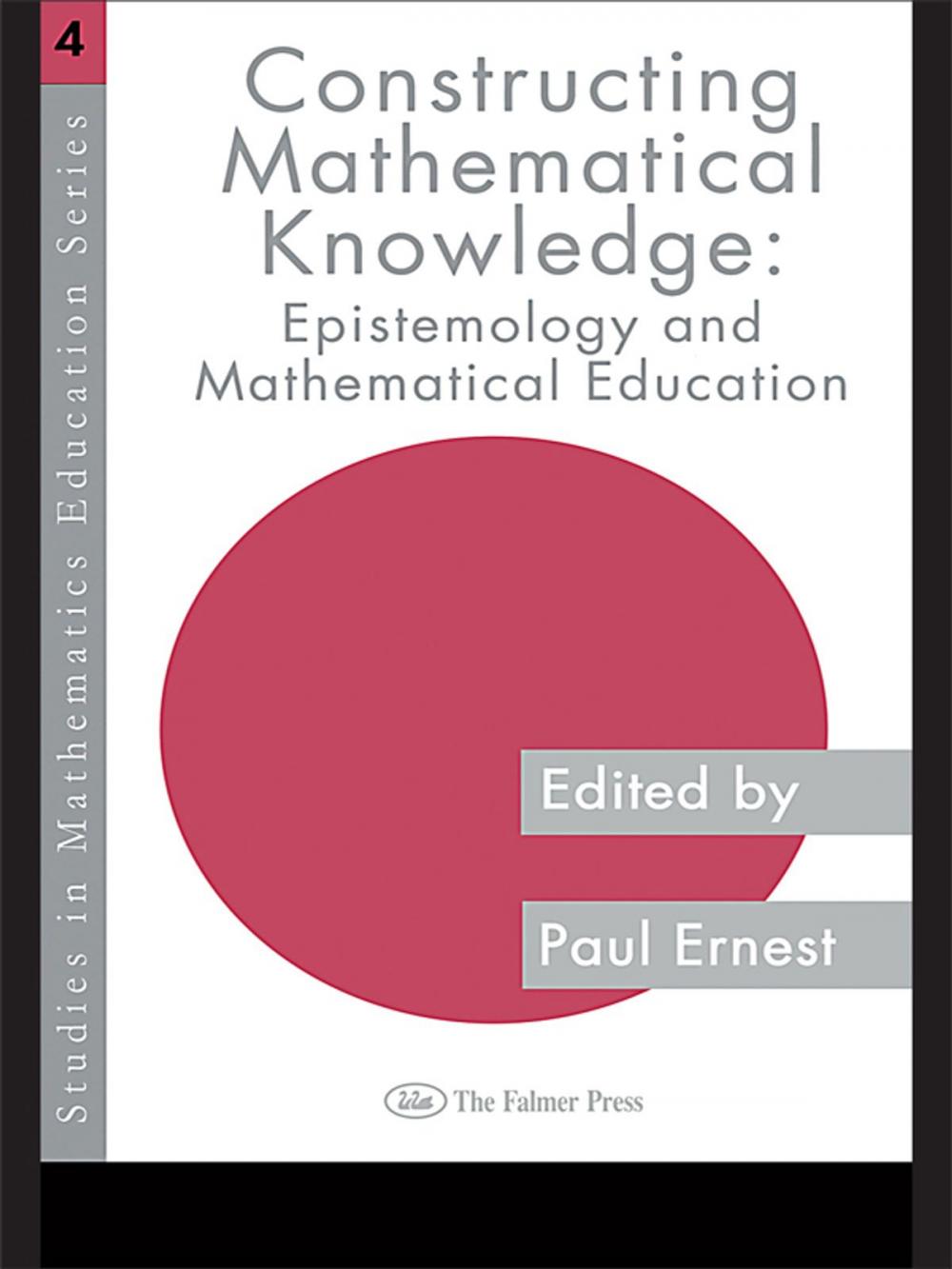 Big bigCover of Constructing Mathematical Knowledge