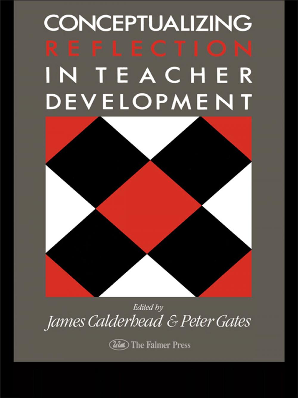 Big bigCover of Conceptualising Reflection In Teacher Development