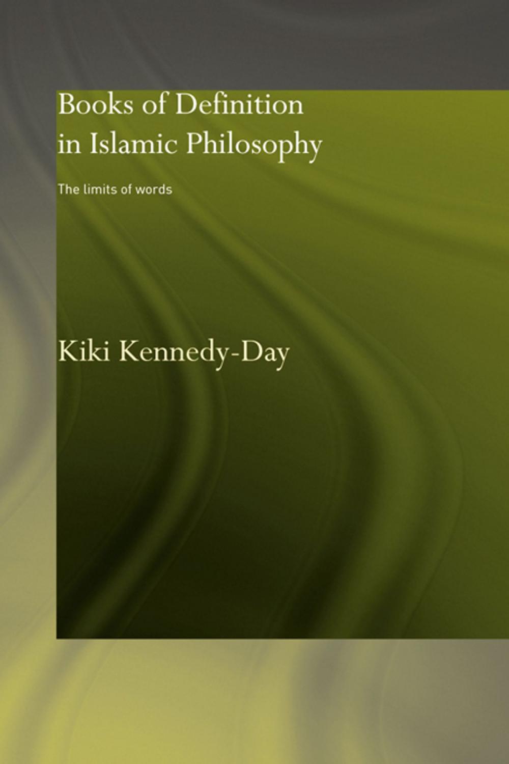 Big bigCover of Books of Definition in Islamic Philosophy