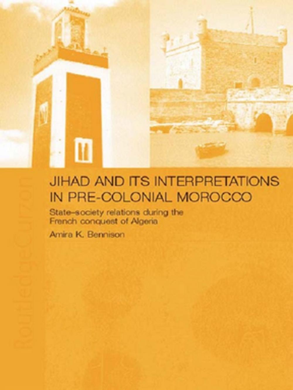 Big bigCover of Jihad and its Interpretation in Pre-Colonial Morocco