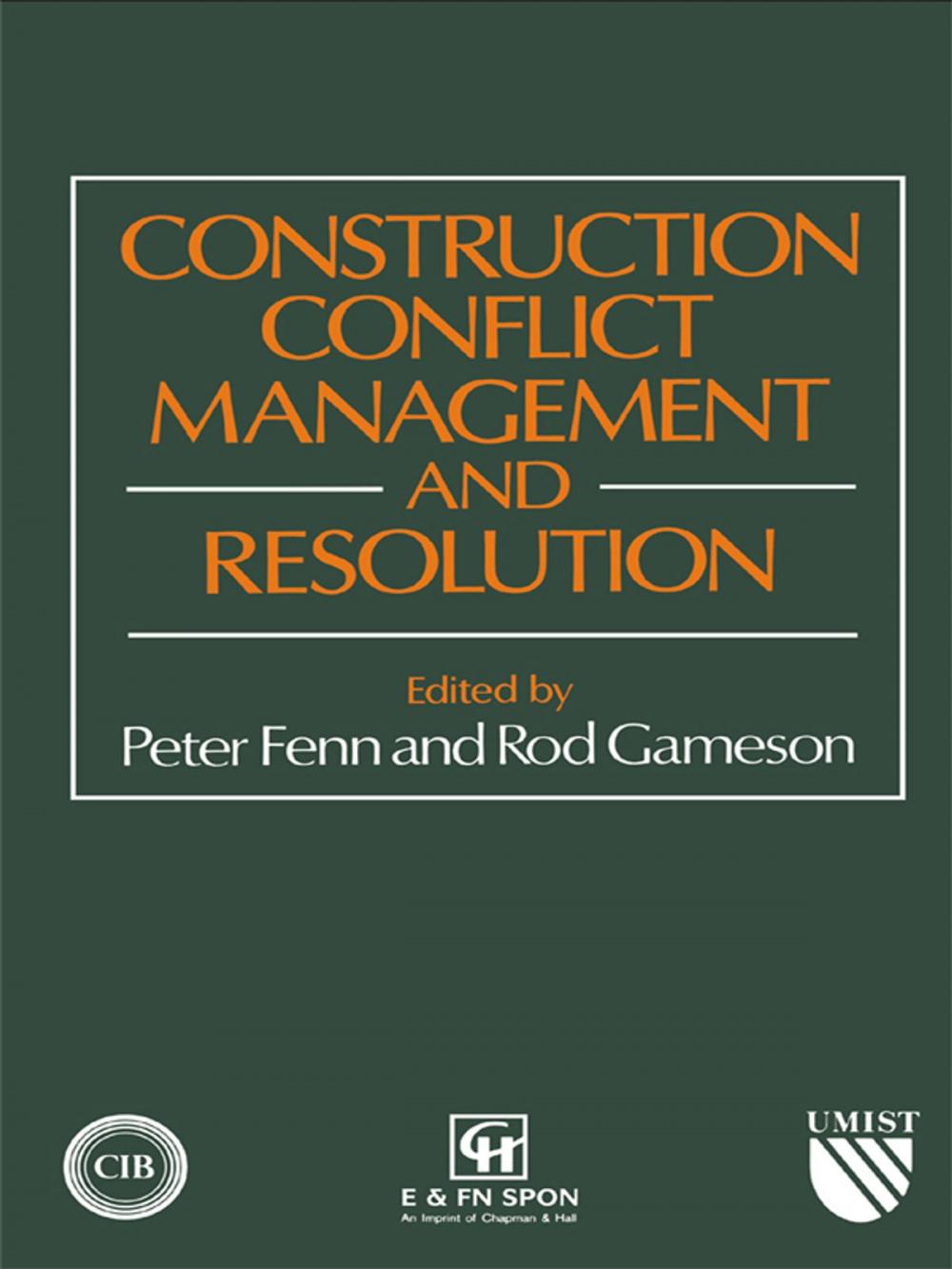 Big bigCover of Construction Conflict Management and Resolution