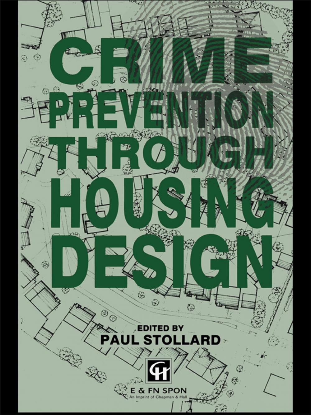 Big bigCover of Crime Prevention Through Housing Design