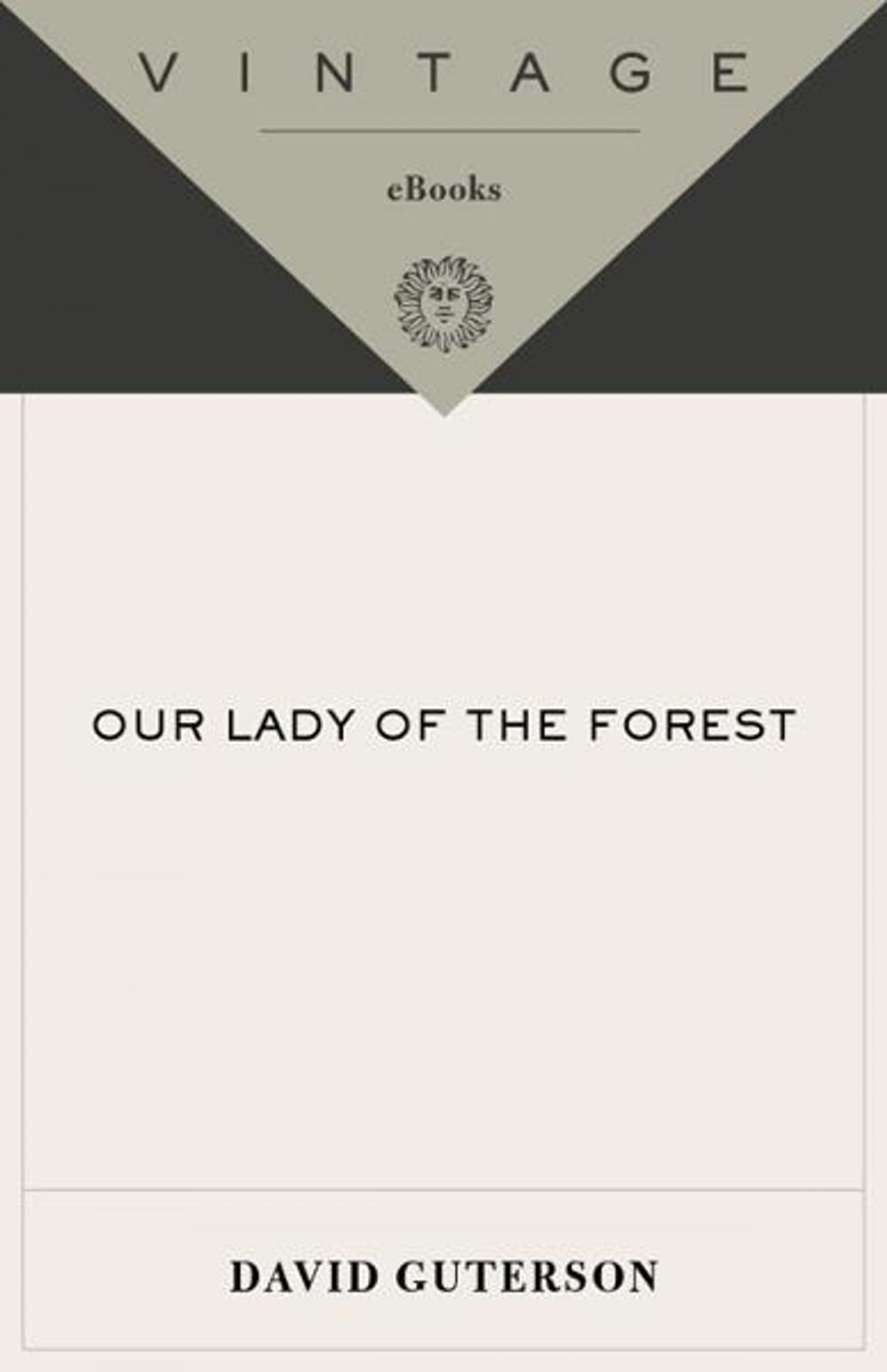 Big bigCover of Our Lady of the Forest