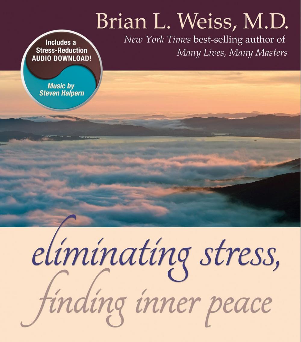 Big bigCover of Eliminating Stress, Finding Inner Peace