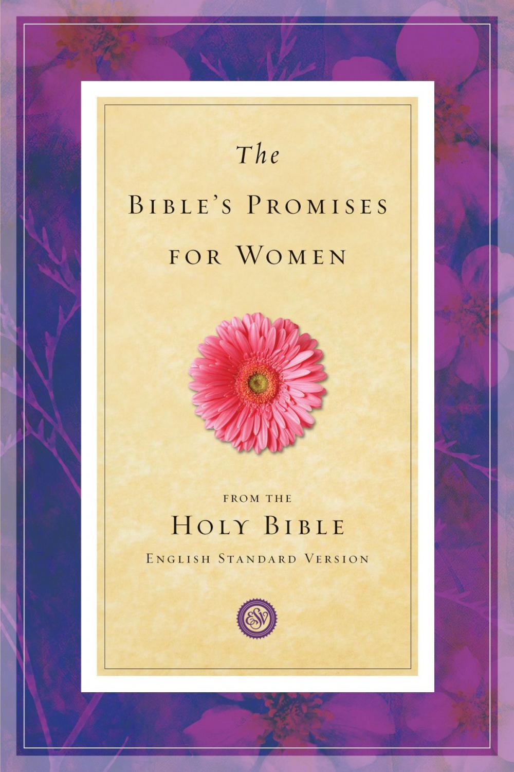 Big bigCover of The Bible's Promises for Women (From the Holy Bible, English Standard Version)