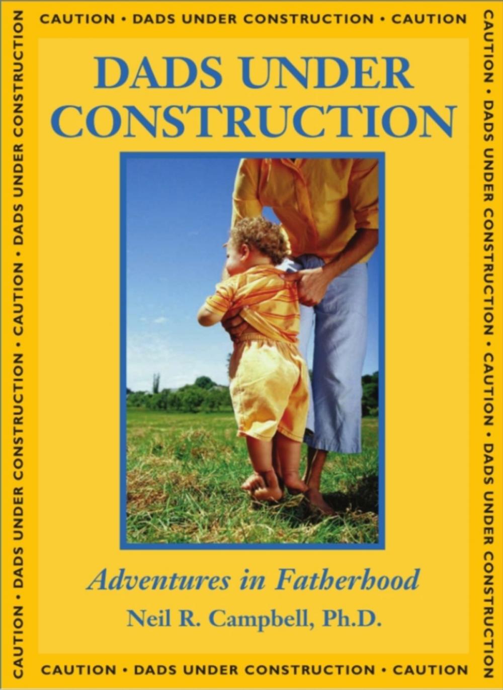 Big bigCover of Dads Under Construction