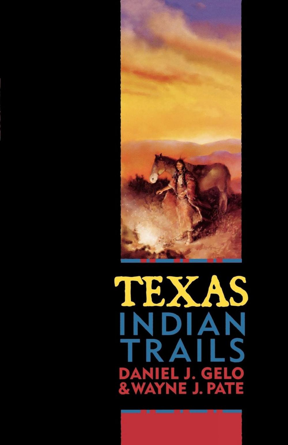 Big bigCover of Texas Indian Trails