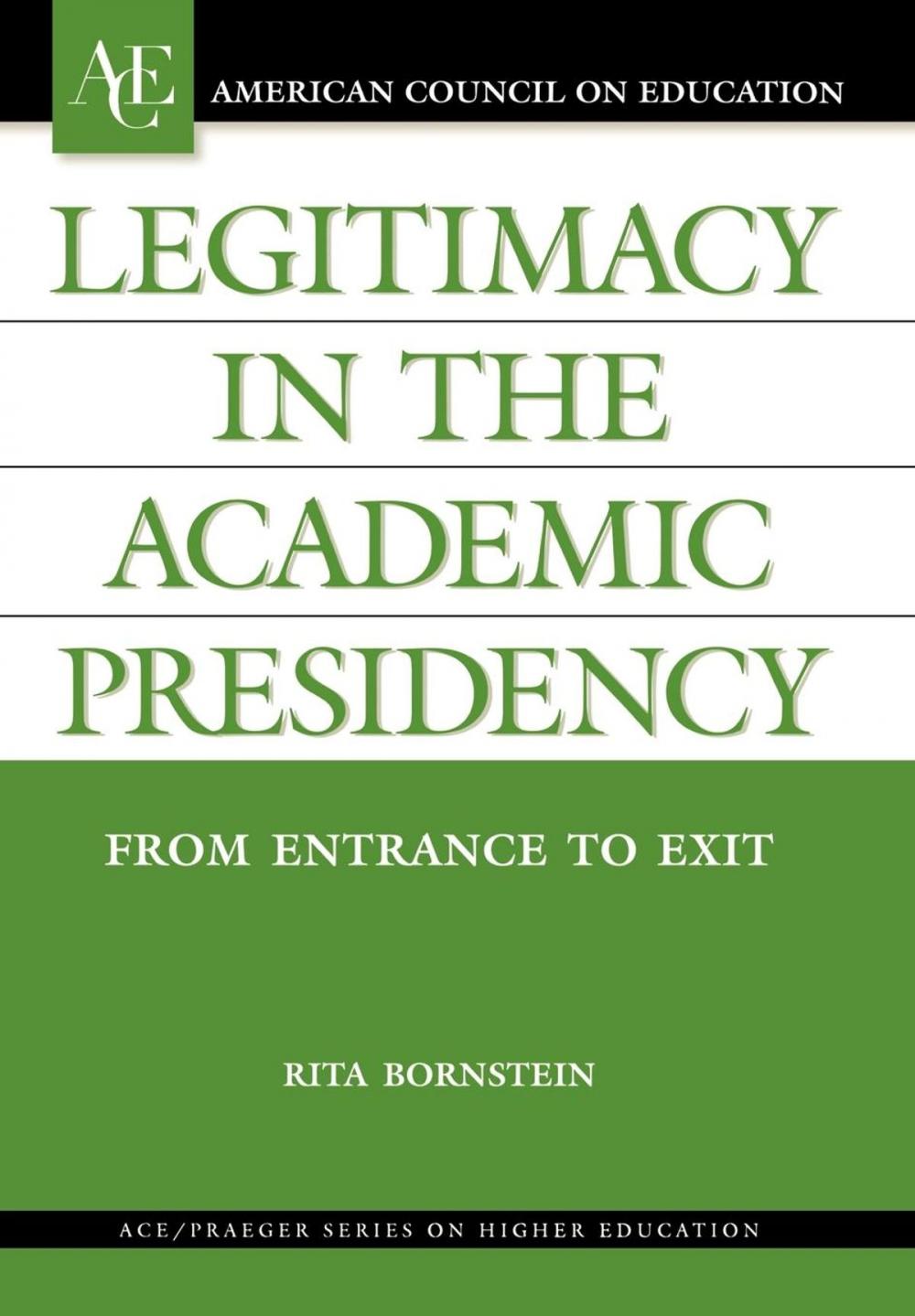 Big bigCover of Legitimacy in the Academic Presidency