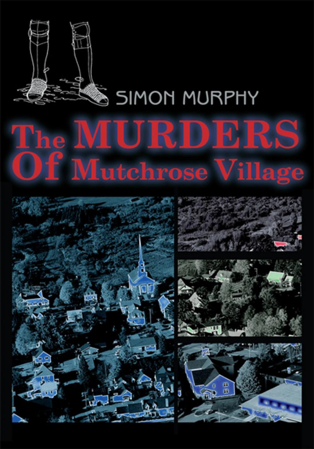 Big bigCover of The Murders of Mutchrose Village