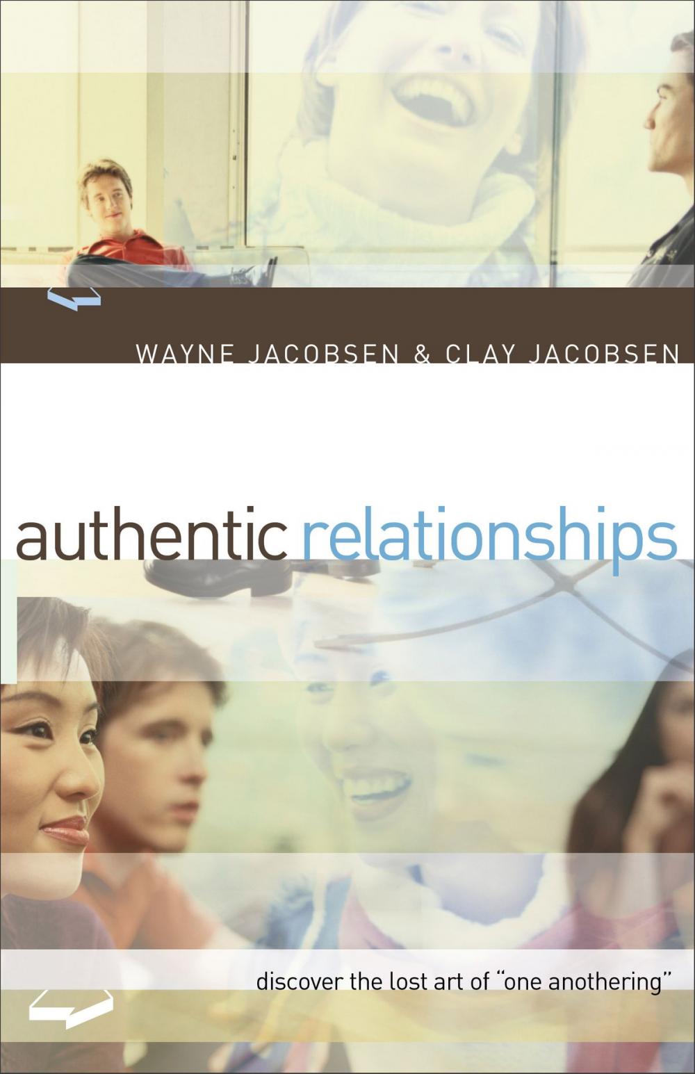 Big bigCover of Authentic Relationships