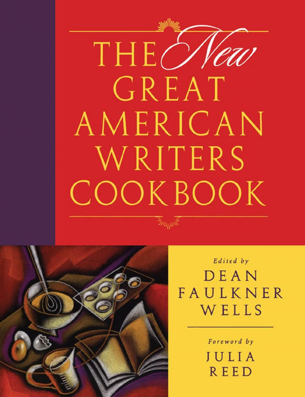 Big bigCover of The New Great American Writers Cookbook