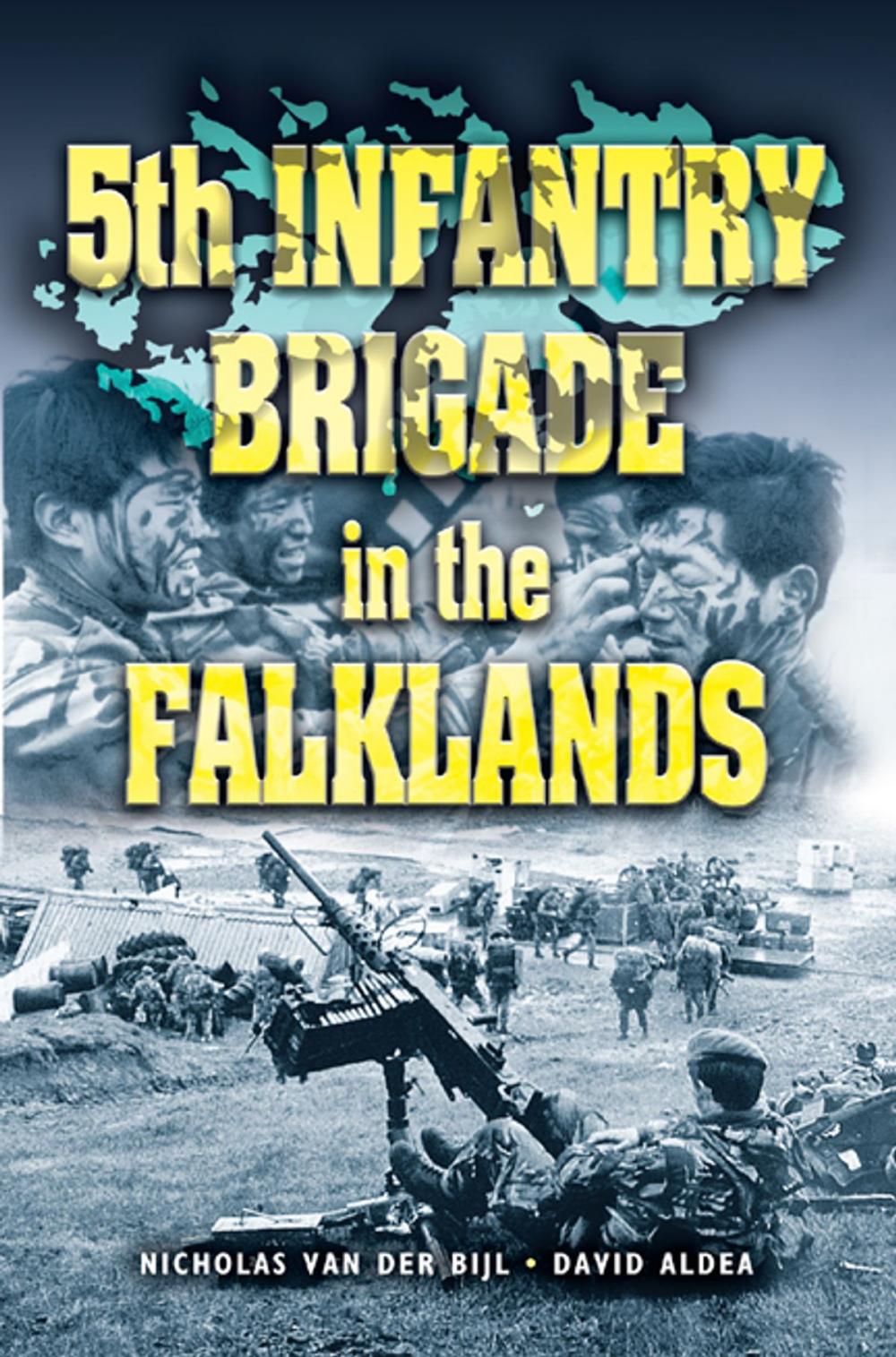 Big bigCover of 5th Infantry Brigade In The Falklands War