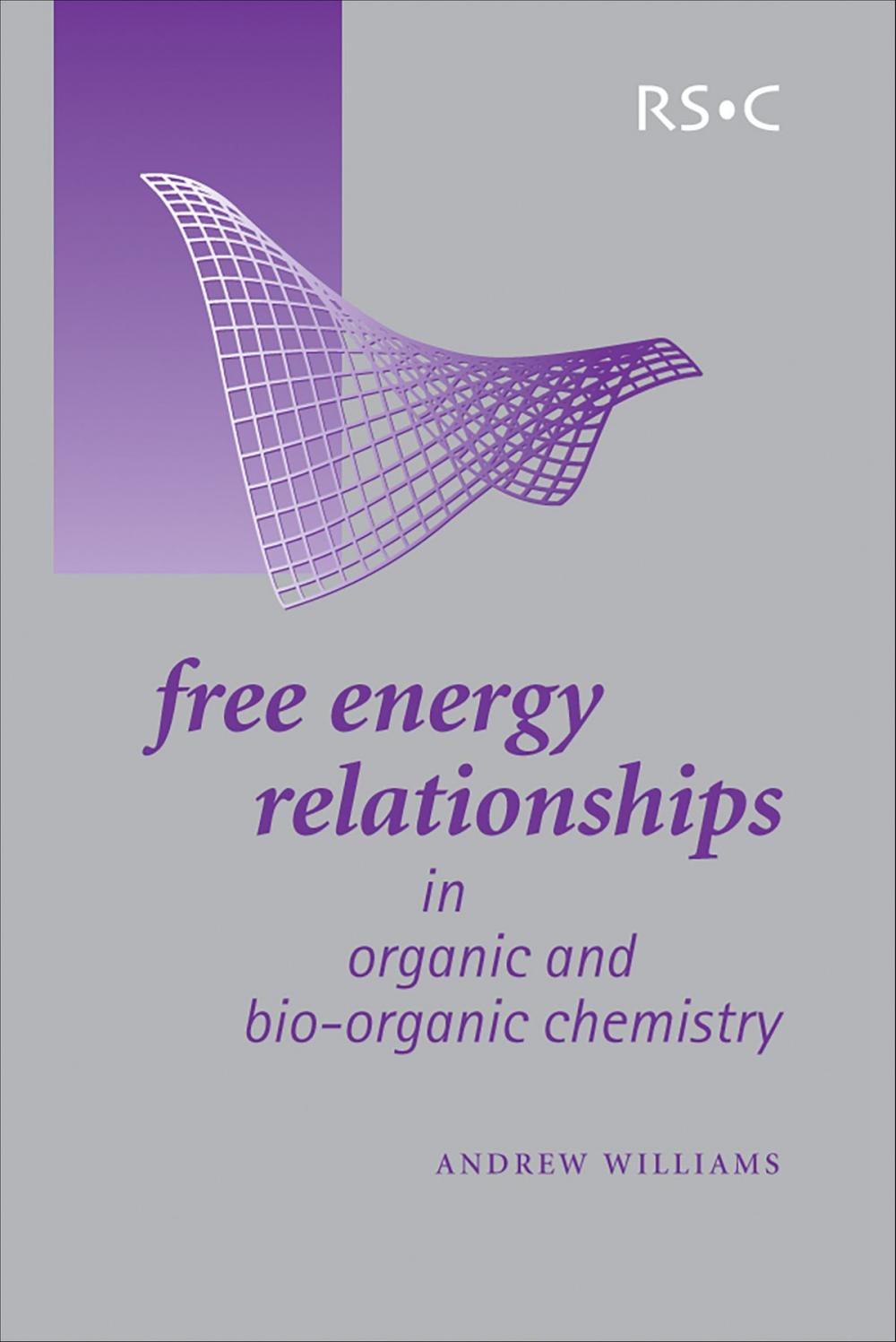 Big bigCover of Free Energy Relationships in Organic and Bio-Organic Chemistry