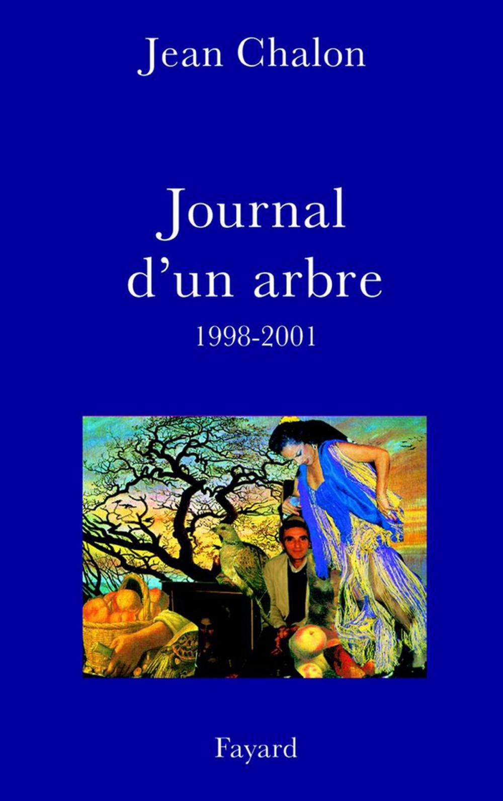 Big bigCover of Journal d'un arbre (1998-2001)