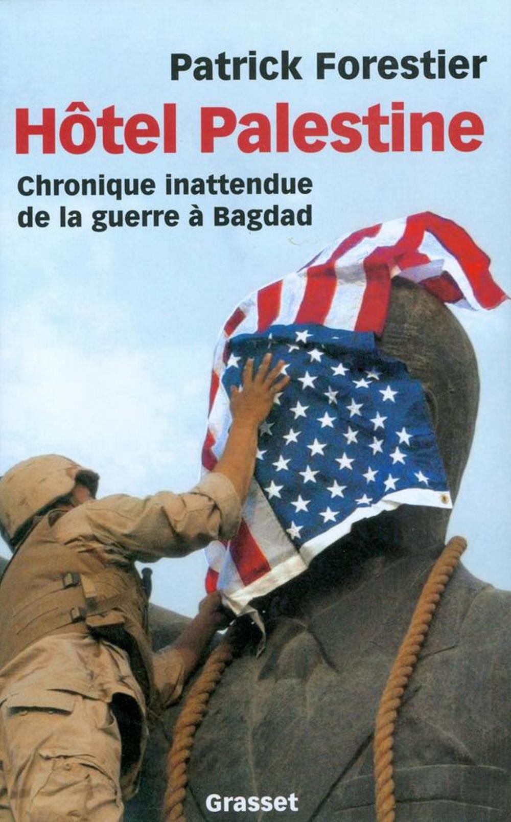 Big bigCover of Hôtel Palestine - Chronique inattendue de la guerre à Bagdad