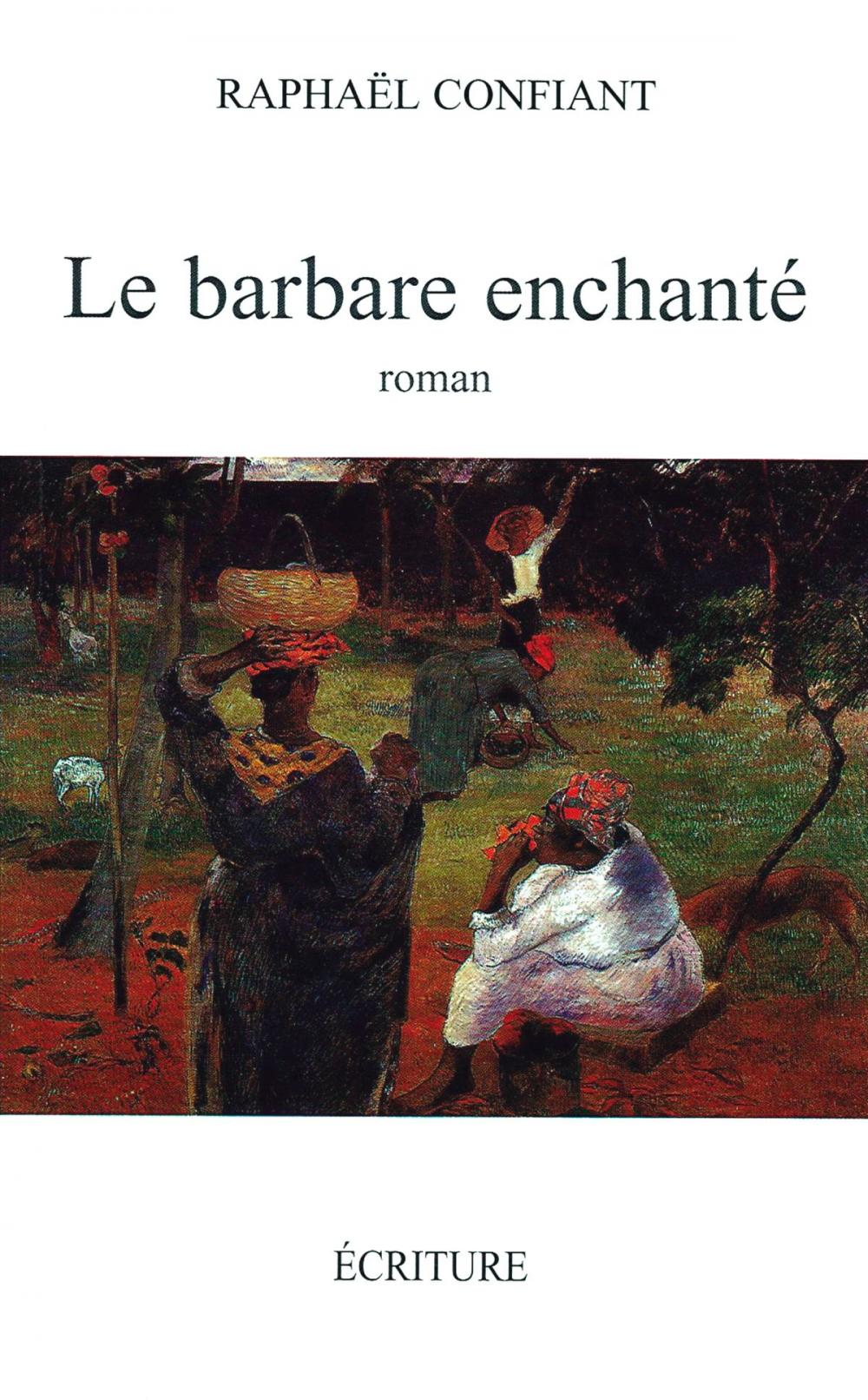 Big bigCover of Le barbare enchanté