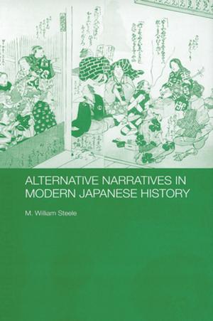 Cover of the book Alternative Narratives in Modern Japanese History by Robin Waterfield