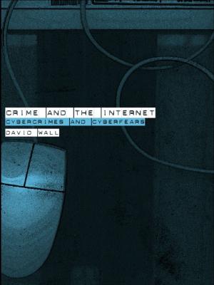 Cover of the book Crime and the Internet by Roger Hutchins