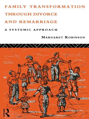 Cover of the book Family Transformation Through Divorce and Remarriage by Stephen Gaukroger