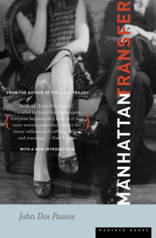 Cover of the book Manhattan Transfer by John Dos Passos, Houghton Mifflin Harcourt