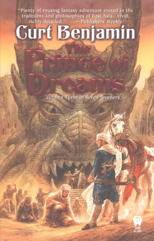 Cover of the book Prince of Dreams by Curt Benjamin, DAW