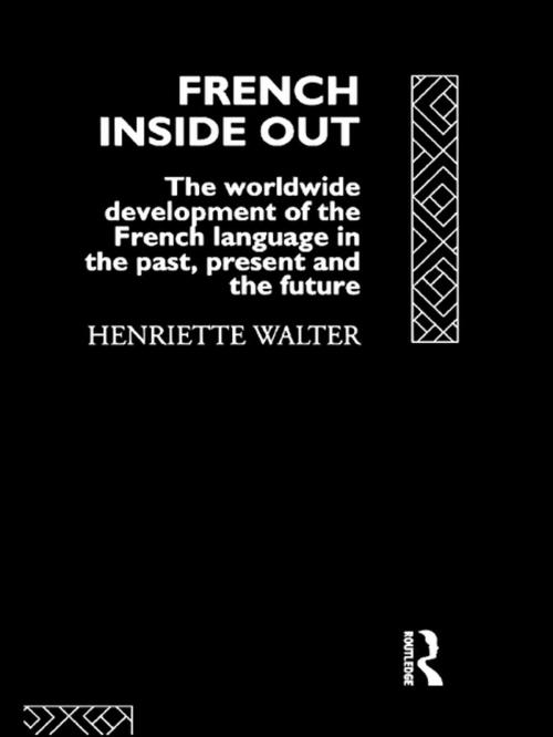 Cover of the book French Inside Out by Henriette Walter, Taylor and Francis