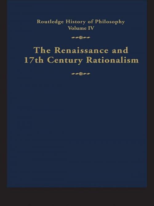 Cover of the book Routledge History of Philosophy Volume IV by , Taylor and Francis