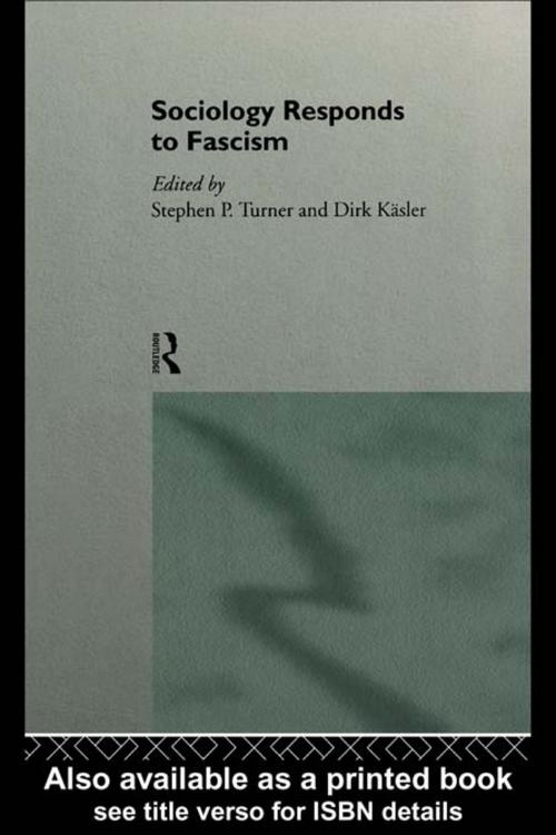 Cover of the book Sociology Responds to Fascism by , Taylor and Francis