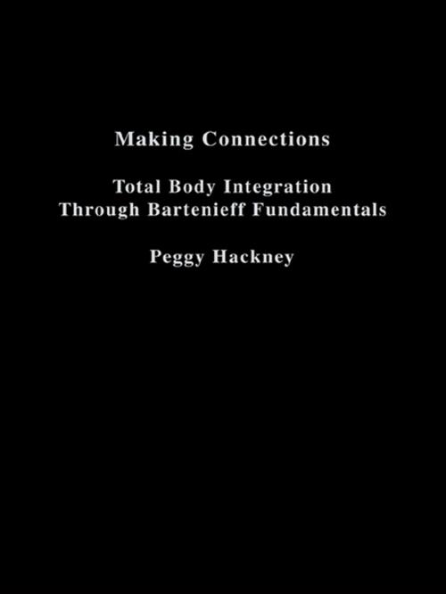 Cover of the book Making Connections by Peggy Hackney, Taylor and Francis