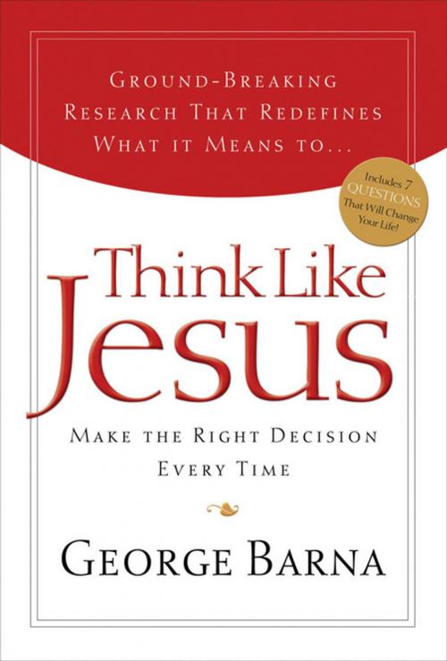 Cover of the book Think Like Jesus by George Barna, Thomas Nelson