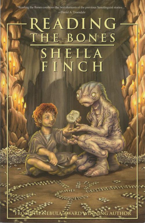 Cover of the book Reading the Bones by Sheila Finch, Tachyon Publications