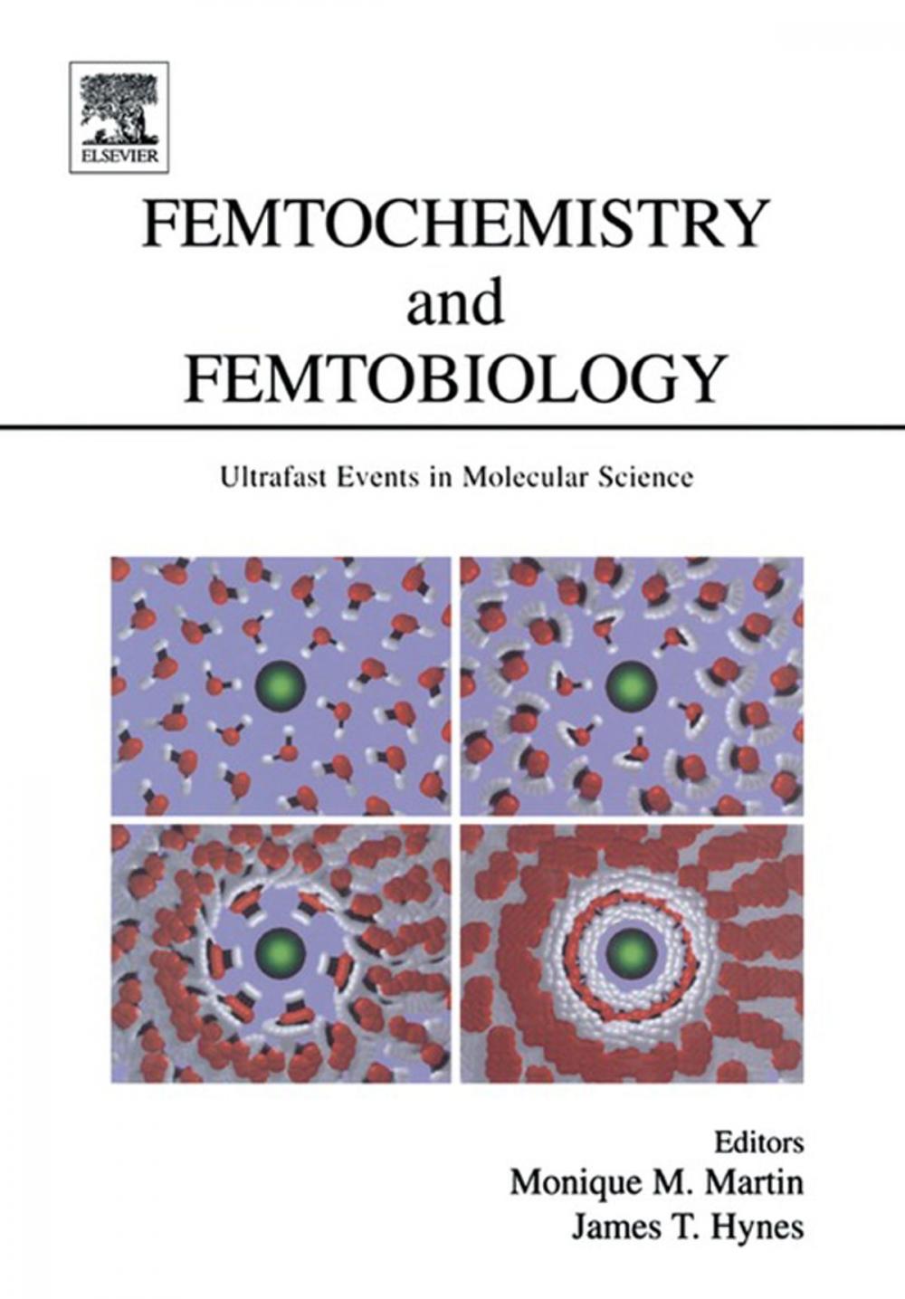 Big bigCover of Femtochemistry and Femtobiology