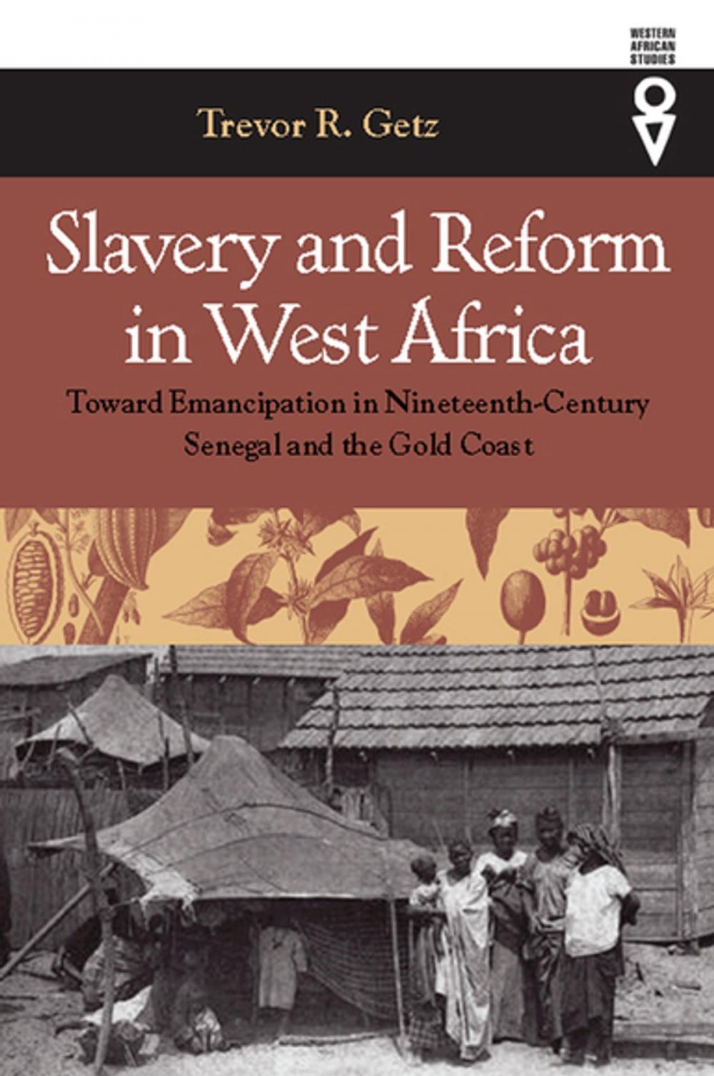 Big bigCover of Slavery and Reform in West Africa