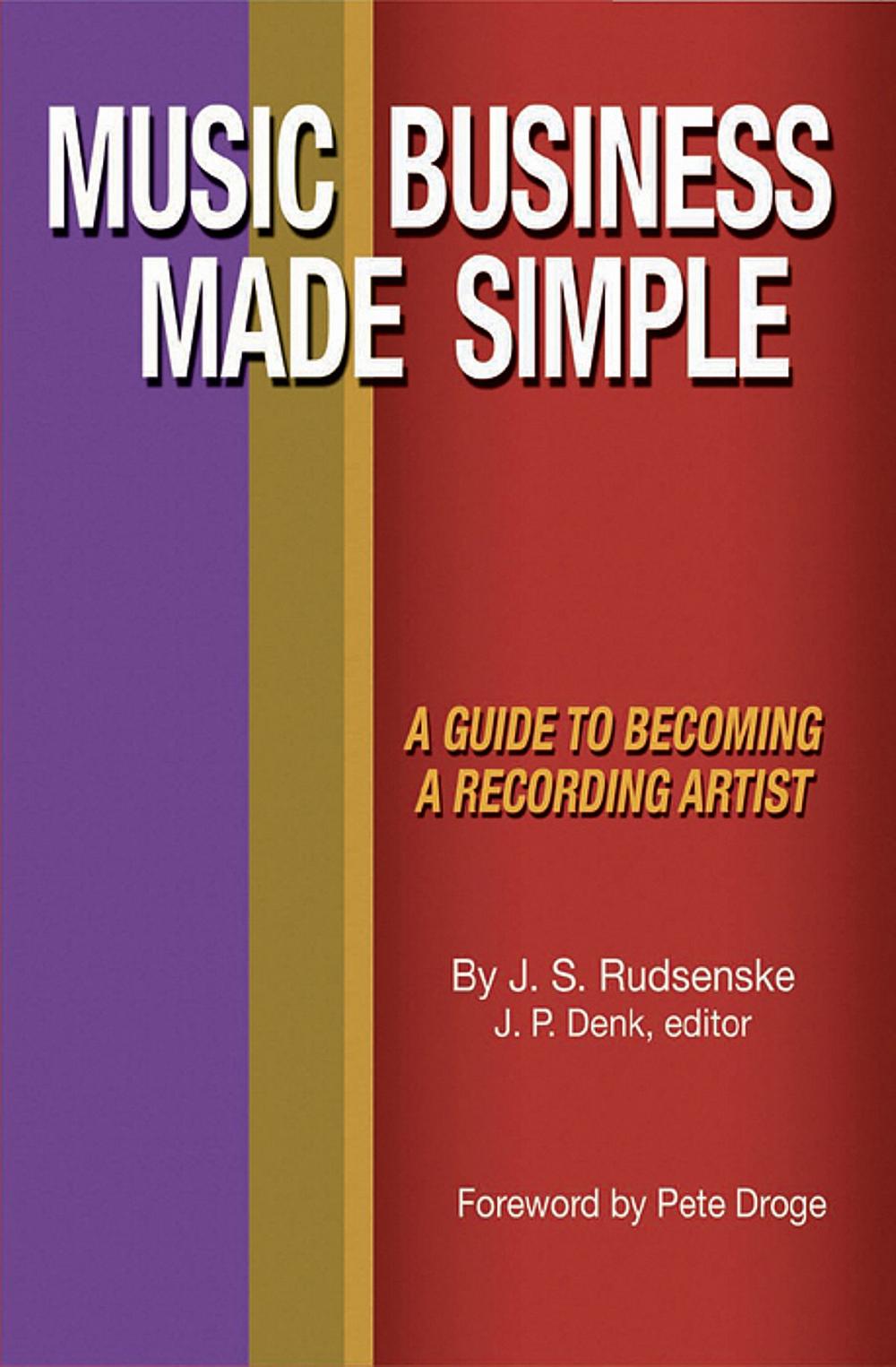 Big bigCover of Music Business Made Simple: A Guide To Becoming A Recording Artist