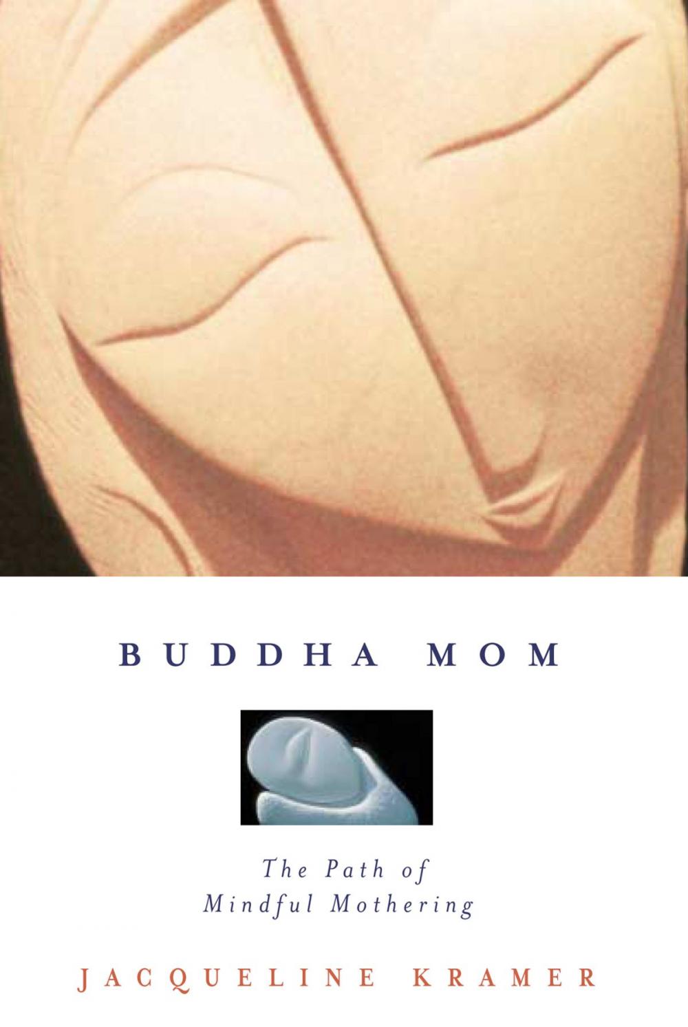 Big bigCover of Buddha Mom