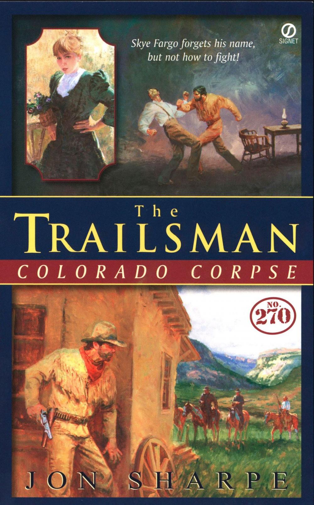 Big bigCover of The Trailsman #270, Colorado Corpse