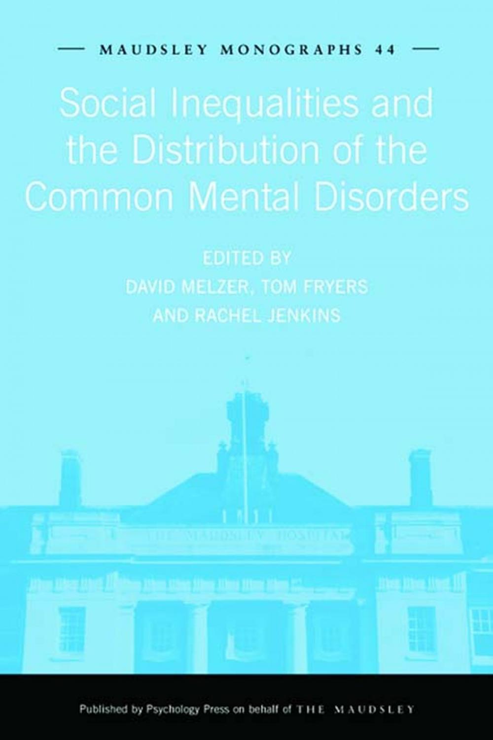 Big bigCover of Social Inequalities and the Distribution of the Common Mental Disorders