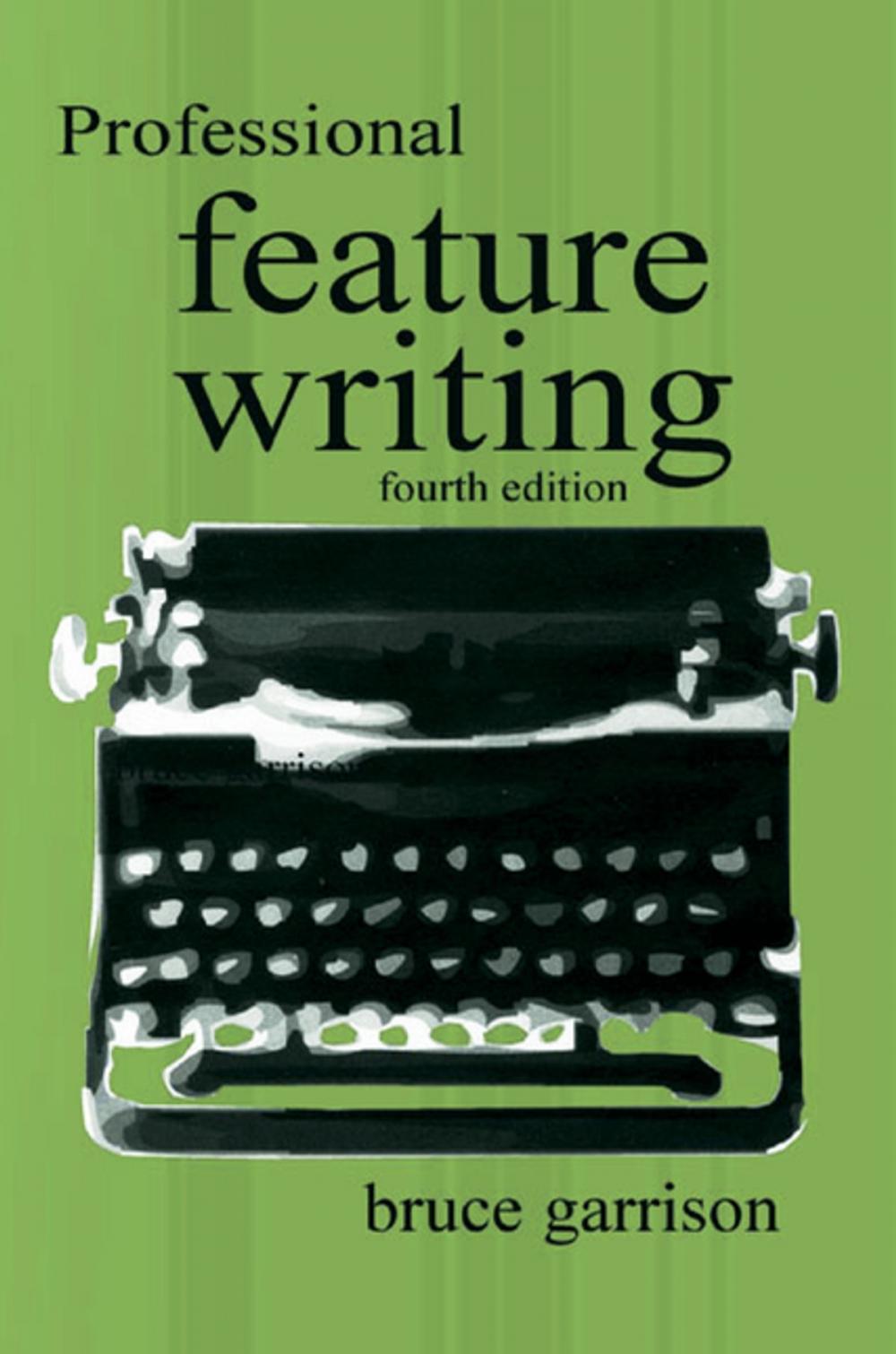 Big bigCover of Professional Feature Writing