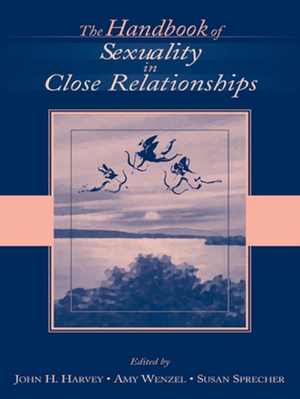 Big bigCover of The Handbook of Sexuality in Close Relationships