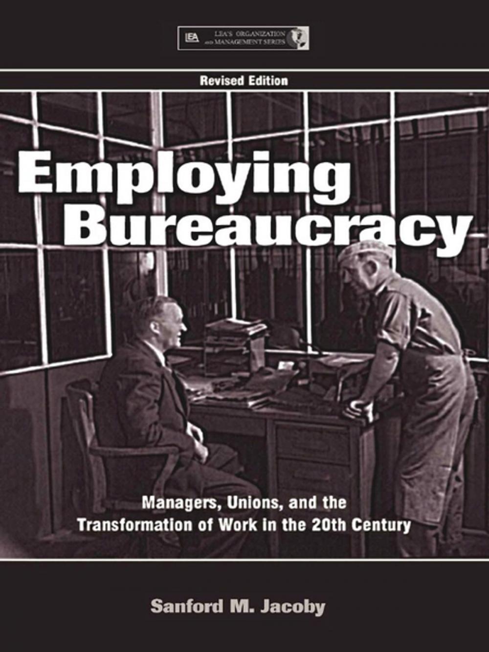 Big bigCover of Employing Bureaucracy