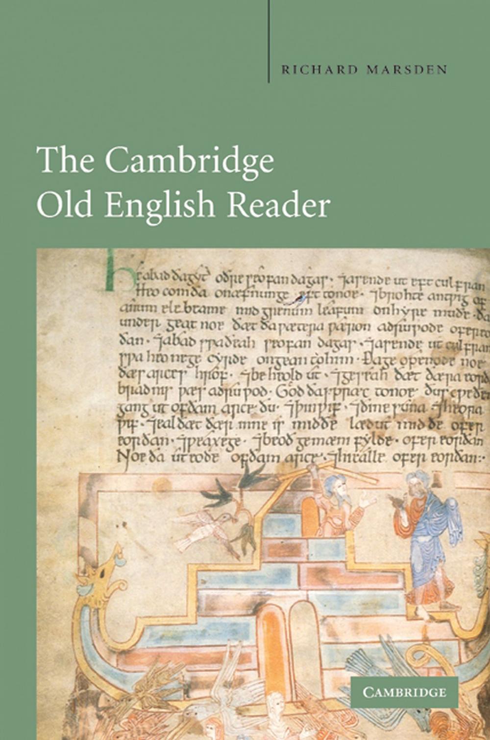 Big bigCover of The Cambridge Old English Reader