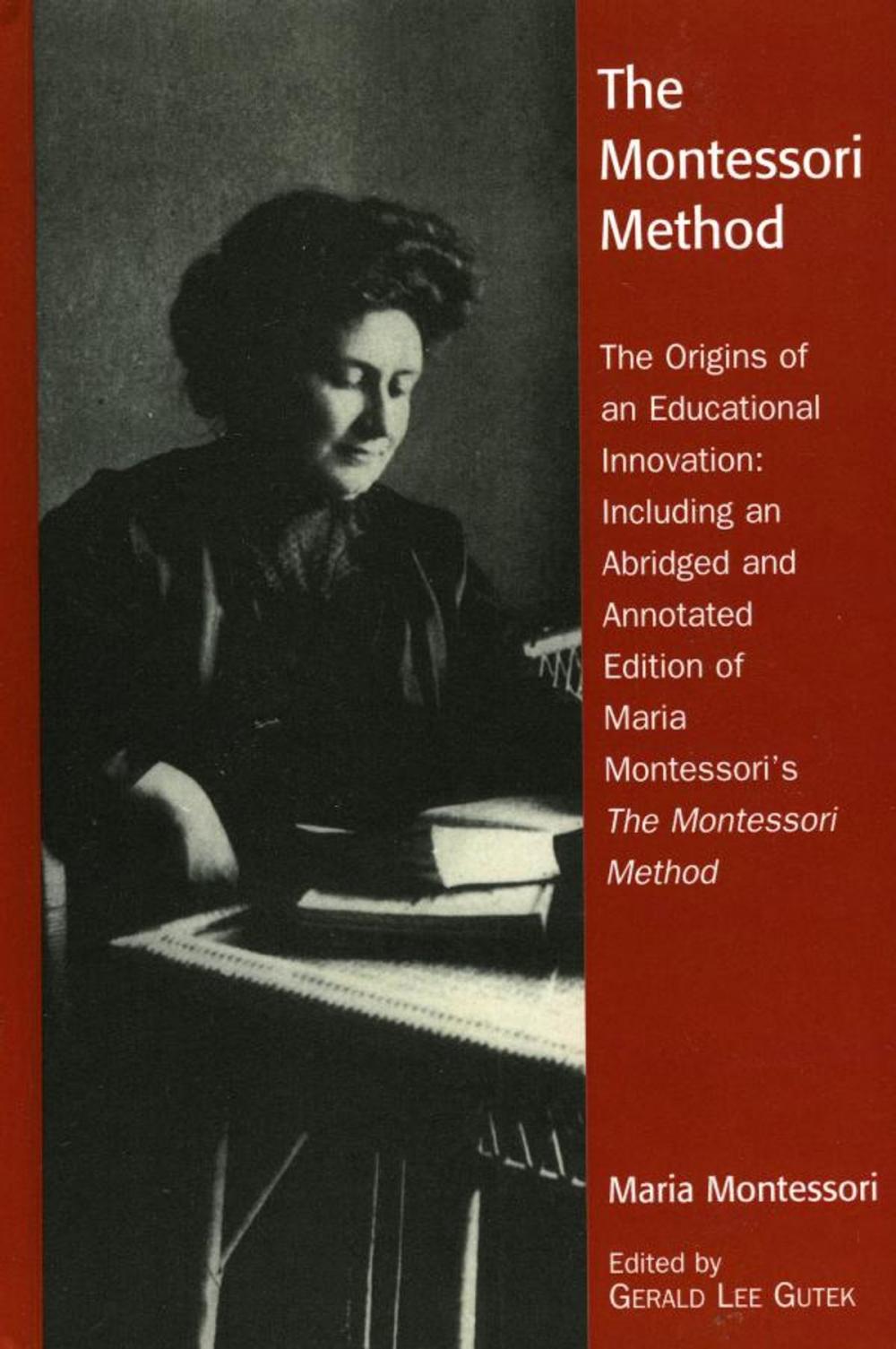 Big bigCover of The Montessori Method