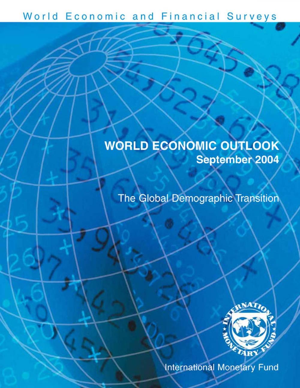 Big bigCover of World Economic Outlook, September 2004: The Global Demographic Transition