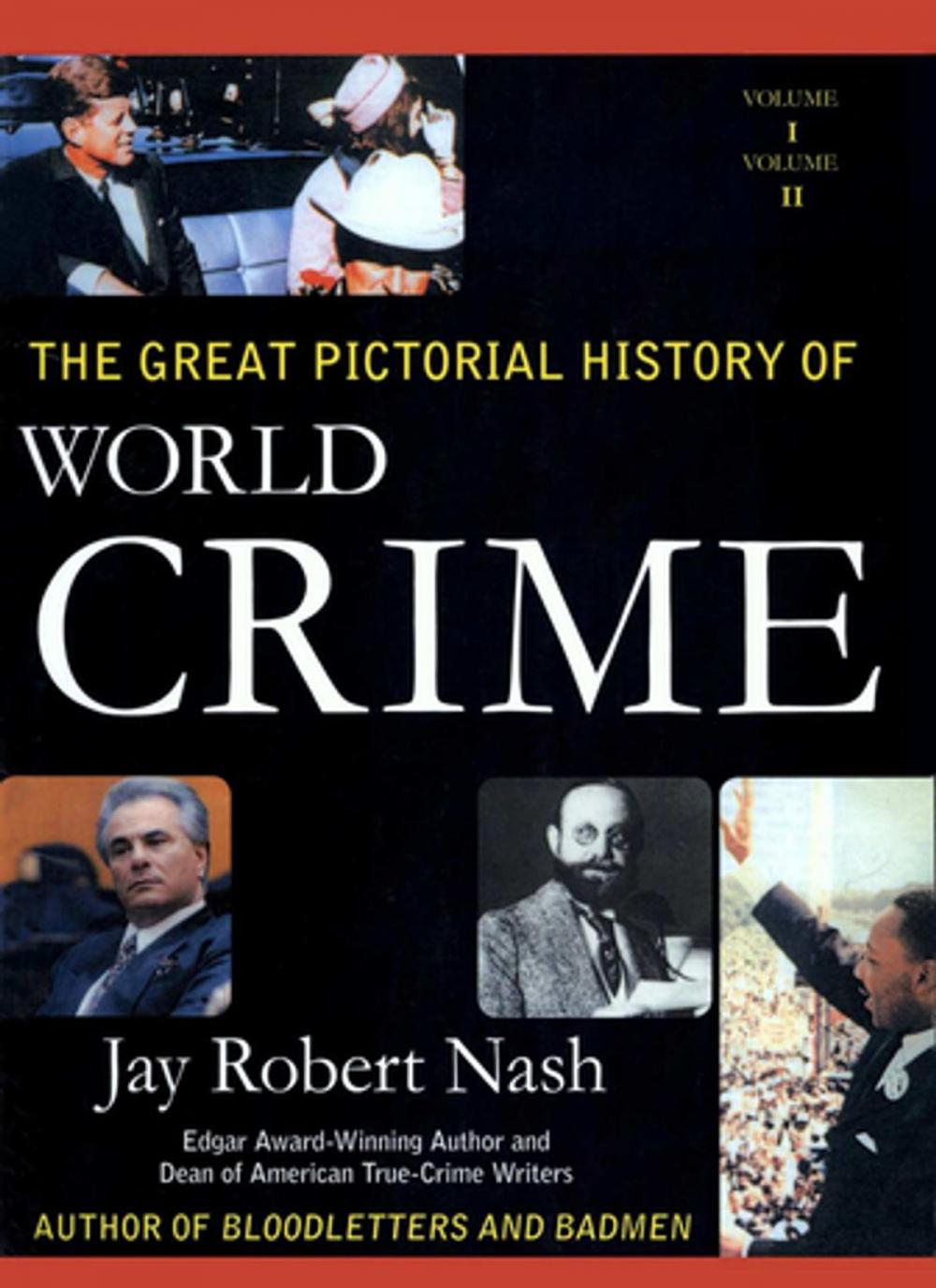 Big bigCover of The Great Pictorial History of World Crime