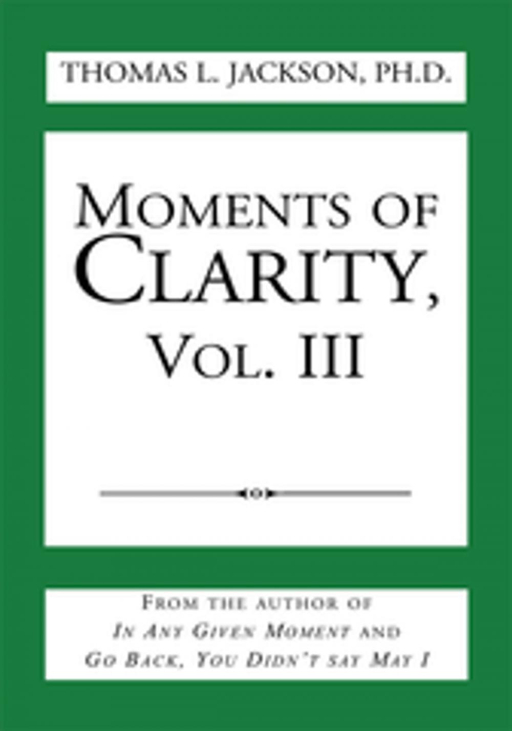 Big bigCover of Moments of Clarity, Vol. Iii