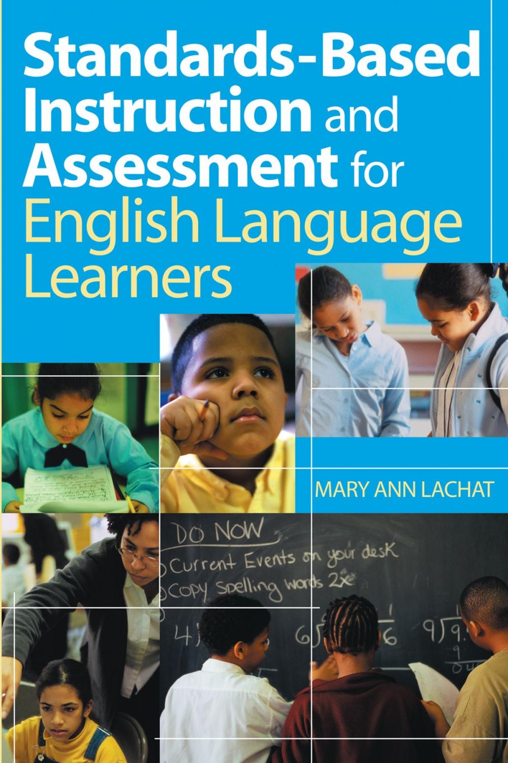 Big bigCover of Standards-Based Instruction and Assessment for English Language Learners